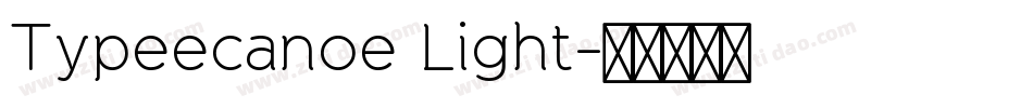 Typeecanoe Light字体转换